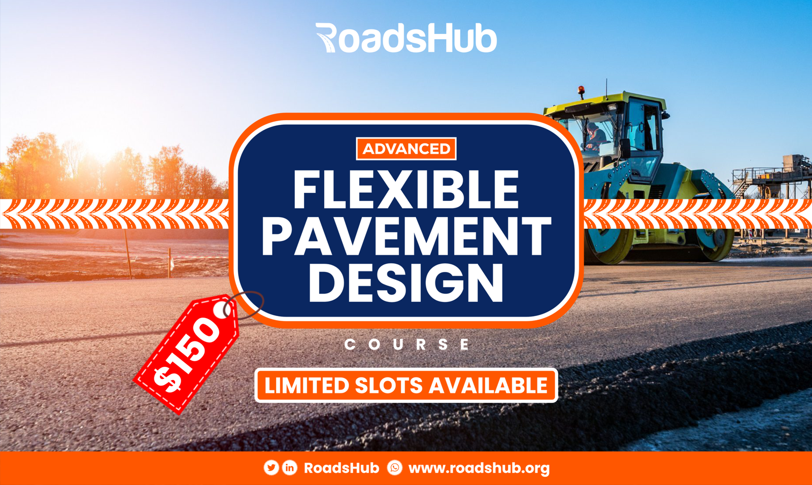 Advanced Flexible Pavement Design Course – July Enrollment