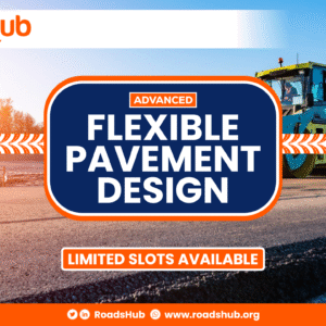 Advanced Flexible Pavement Design Course