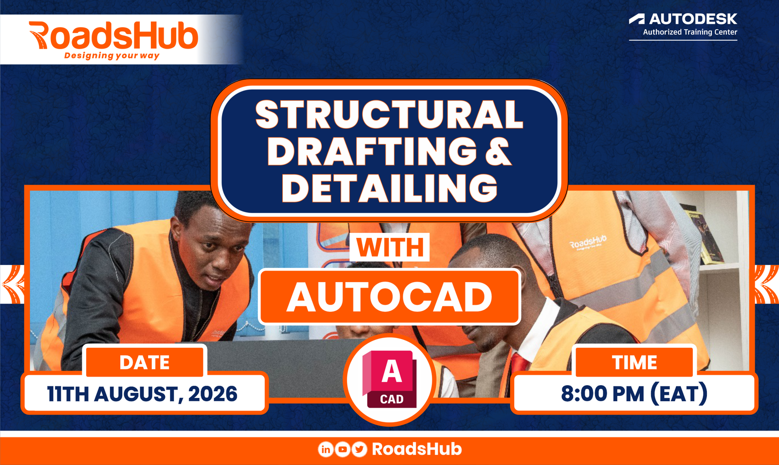 Master Structural Drafting and Detailing with AutoCAD – AUGUST 11, 20, 2026